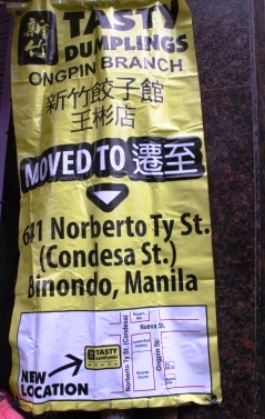Tasty Dumplings has moved to the next street.